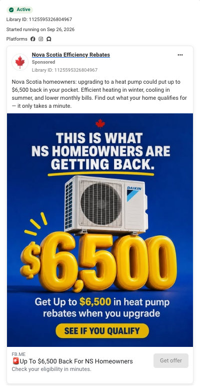 Ad displayed as Nova Scotia Efficiency Rebates, Library ID 1125595326804967. A heat pump appears above $6,500 and wording offering up to $6,500 in heat pump rebates. The surrounding copy says the home must qualify.